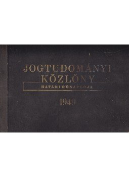  - Jogtudományi Közlöny határidőnaplója. 1949., Budapest 1948 antikvár könyv