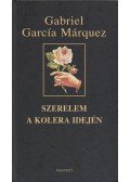 Gabriel García Márquez - Szerelem a kolera idején