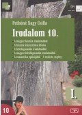 Pethőné Nagy Csilla - Irodalom 10. I.