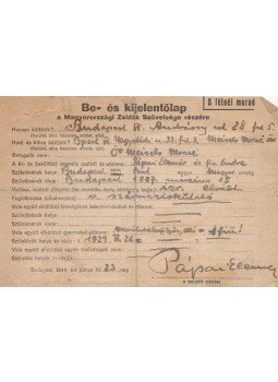  - Be- és kijelentőlap a Magyarországi Zsidók Szövetsége részére. Kézzel kitöltött formanyomtatvány., Budapest 1944 antikvár könyv