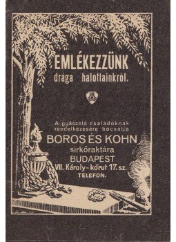  - Emlékezzünk drága halottainkról. [Temetkezési ima- és reklámkiadvány.], Budapest 1921 antikvár könyv