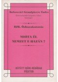 Kolozsvári Grandpierre Endre - Mióta él nemzet e hazán?