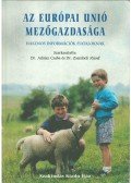  Juhász Csaba,Zsembeli József - Az Európai Unió mezőgazdasága