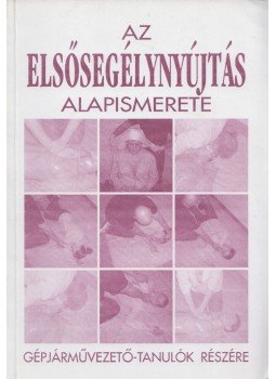 Kardos László - Az elsősegélynyújtás alapismerete, Budapest 0 antikvár könyv