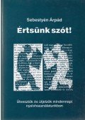Sebestyén Árpád - Értsünk szót! (dedikált)