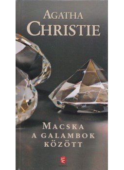 Agatha Christie - Macska a galambok között Agatha Christie - Macska a galambok között, Budapest 2011 antikvár könyv