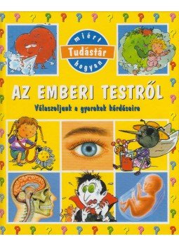 Emilie Beaumont - Az emberi testről Emilie Beaumont - Az emberi testről, Budapest 2005 antikvár könyv