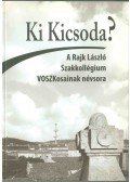 Kiss Zsófia,Nagy Eszter - Ki kicsoda?