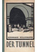 Kellermann, Bernhard - Der Tunnel