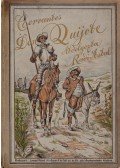Cervantes Saavedra, Miguel de,Radó Antal - Don Quijote de la Mancha. Cervantes után átdolgozta Radó Antal