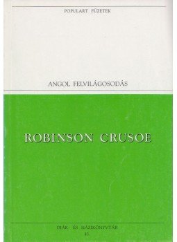 Daniel Defoe - Robinson Crusoe Daniel Defoe - Robinson Crusoe, Budapest 1993 antikvár könyv