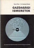 Seres Tibor,Szeleczki Károly - Gazdasági ismeretek