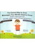 Mabel Katz - The Easiest Way to Grow - Felnőni a legkönnyebb úton