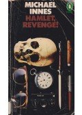INNES, MICHAEL - Hamlet, revenge!
