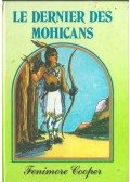 James Fenimore Cooper - Le dernier des mohicans