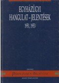 Szabó Csaba (szerk.) - Egyházügyi hangulat-jelentések