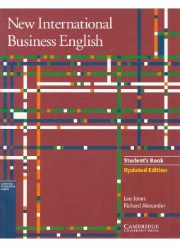 Leo Jones, Richard Alexander - New International Business English Leo Jones, Richard Alexander - New International Business English, 2000 antikvár könyv