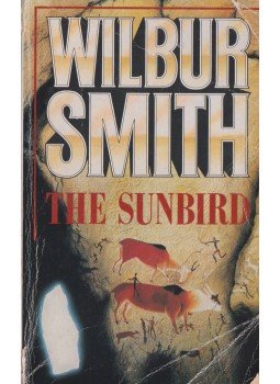 Wilbur Smith - The Sunbird Wilbur Smith - The Sunbird, 1988 antikvár könyv