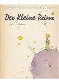 Saint-Exupéry, Antoine de - Der Kleine Prinz