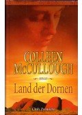 McCullough, Collen - Land der Dornen