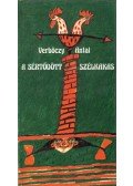Verbőczy Antal - A sértődött szélkakas