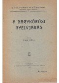 Vass Béla - A nagykőrösi nyelvjárás