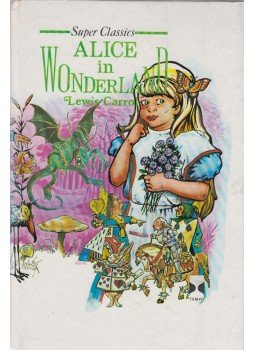 Lewis Carroll - Alice in Wonderland and Through the Looking Glass, London 0 antikvár könyv