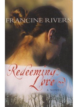 Francine Rivers - Redeeming Love Francine Rivers - Redeeming Love, Oxford 2009 antikvár könyv