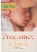 Gill Thorn - Pregnancy & Birth
