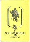 Örsi Julianna - Kulcsemberek