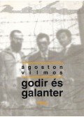 Ágoston Vilmos - Godir és Galanter