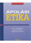 Thompson, Ian E.,Melia, Kath M.,Boyd, Kenneth M. - Ápolási etika