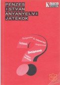 Pénzes István - Anyanyelvi játékok