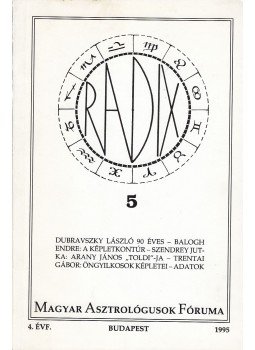 Dr. László András (szerk.), Belcsák Sándor (szerk.) - Radix 5. Dr. László András (szerk.), Belcsák Sándor (szerk.) - Radix 5., Budapest 1995 antikvár könyv