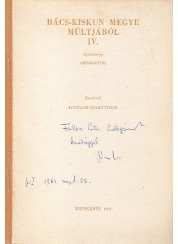 Novák László - Pestis-, himlő- és kolerajárványok Pest-Pilis-Solt Vármegyében a XVIII-XIX. században (dedikált), Kecskemét 1982 antikvár könyv