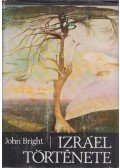 Bright, John - Izráel története