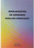 Balogh László - Iskolavezetés és korszerű tanulási környezet