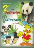 Berényi Nagy Péter - Első kérdéseim és válaszaim - Az állatok