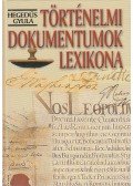 Hegedüs Gyula - Történelmi dokumentumok lexikona