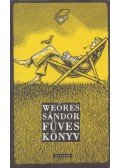 Weöres Sándor - Füves könyv