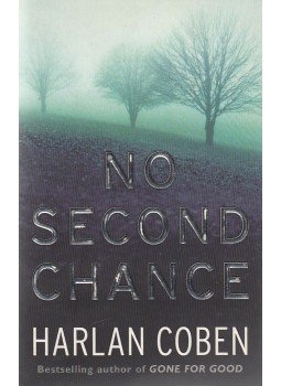 Harlan Coben - No Second Chance Harlan Coben - No Second Chance, London 2003 antikvár könyv