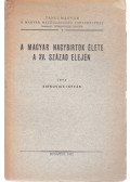 Sinkovics István - A magyar nagybirtok élete a XV. század elején.