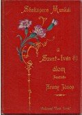 William Shakespeare - A Szent-Iván éji álom
