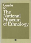 - Guide to the National Museum of Ethonology
