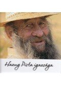 Dezső László - Hazug Pista igazsága