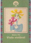 Békés Pál - Viola violával