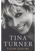 Tina Turner - Életem szerelme