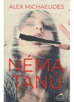 Alex Michaelides - Néma tanú Alex Michaelides - Néma tanú, Szeged 2019 antikvár könyv