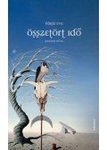 Bánki Éva - Összetört idő - Fordított idő III.