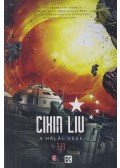 Cixin Liu - A halál vége - A háromtest-trilógia 3.